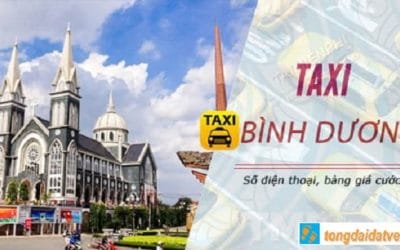 Taxi Bình Dương: Danh bạ số điện thoại các hãng taxi ở Bình Dương