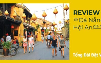 Hãng xe Đà Nẵng đi Hội An giá rẻ
