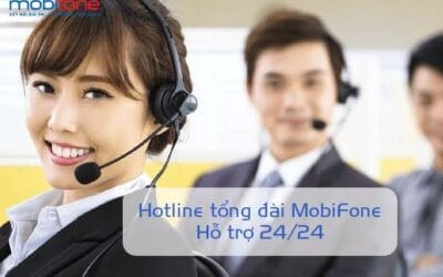 Tổng đài MobiFone – Tổng đài cshk MobiFone 24/24