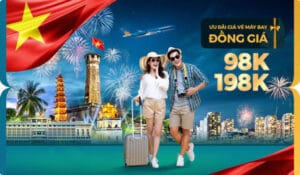 Đồng giá nội địa 98K, 198K